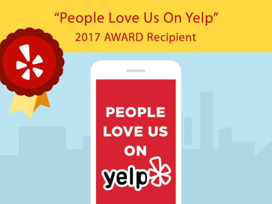 Recipient Of The People Love Us On Yelp Award For 2017